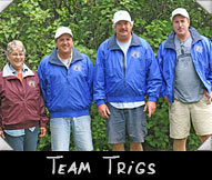Team Trigs  - Greeter Donna Rickman, Tim Plevak, Loren Thompson, Dan Winter