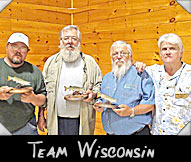 Team Wisconsin - from left Paul Meshak, Les Toth, Darrell Fritz, Greeter Tom Mathea 