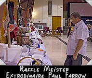 Raffle Meister Extraordinaire Paul Farrow